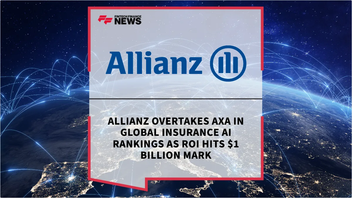 Press Release: Allianz Overtakes AXA in Global Insurance AI Rankings as ROI Hits $1 Billion Mark | Featured Image by FF News
