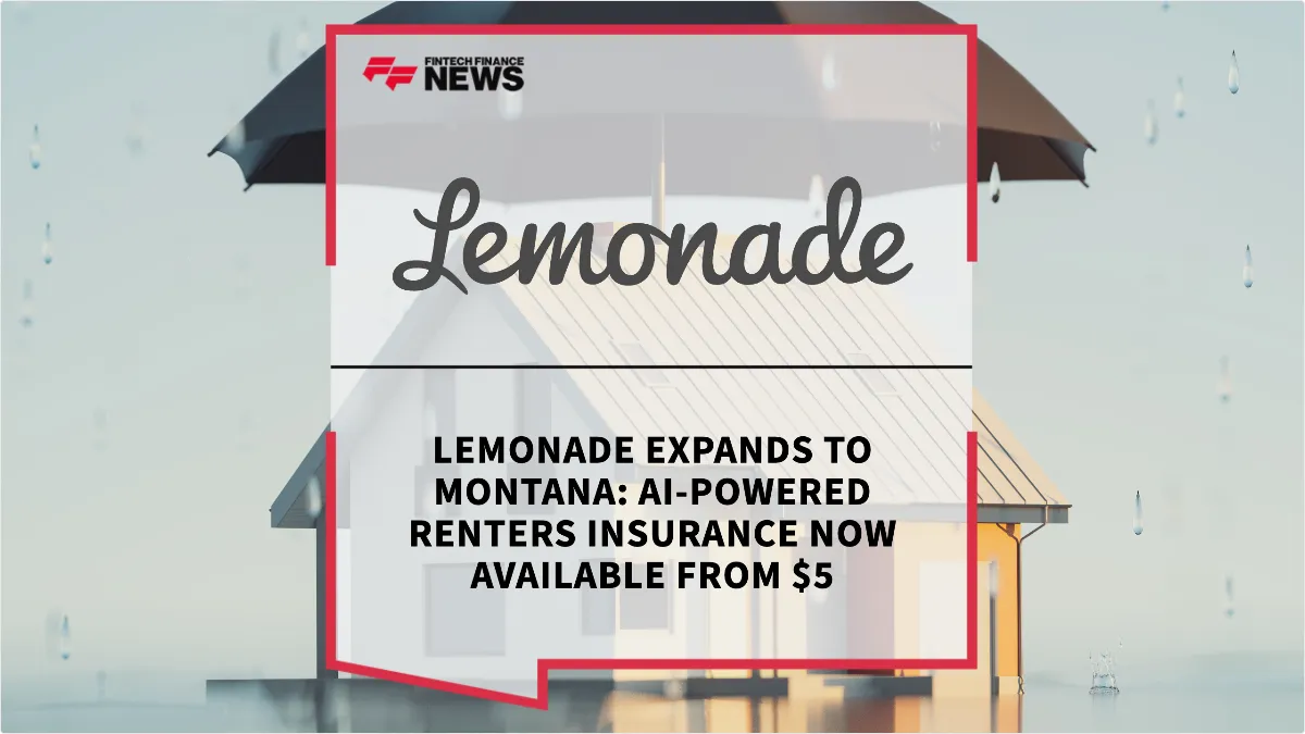 Press Release: Lemonade Expands to Montana: AI-Powered Renters Insurance Now Available from $5 | Featured Image by FF News