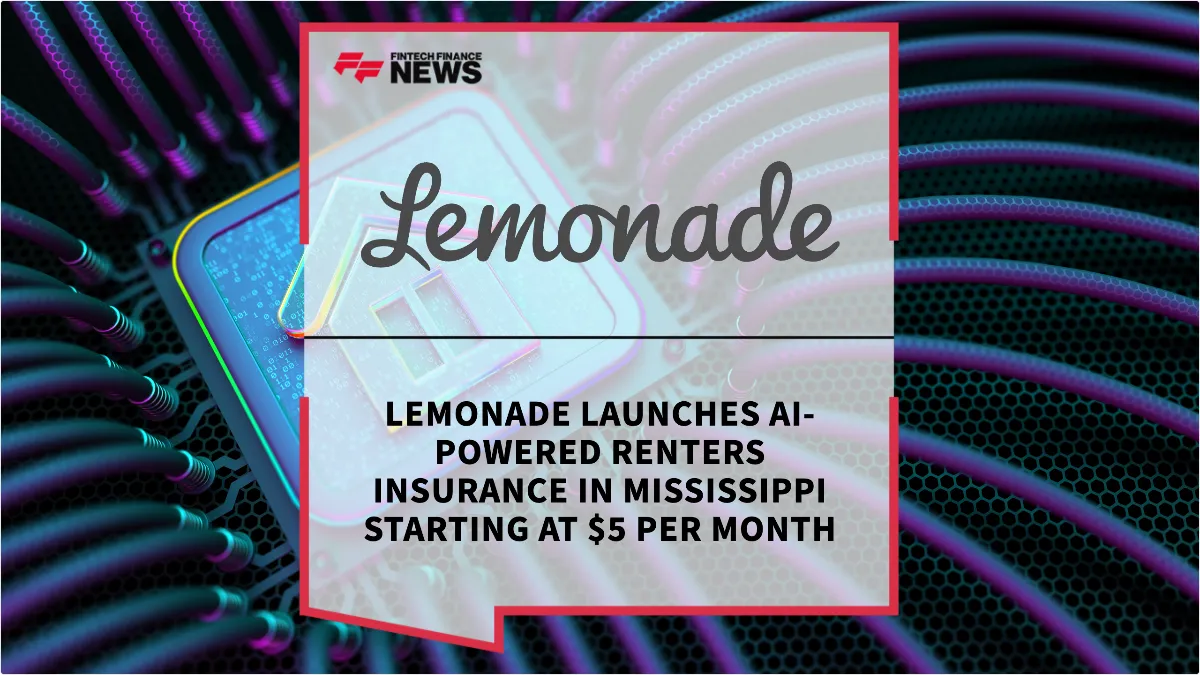 Press Release: Lemonade Launches AI-Powered Renters Insurance in Mississippi Starting at $5 Per Month | Featured Image by FF News