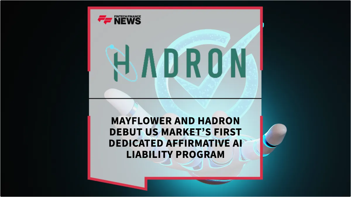 Press Release: Mayflower and Hadron Debut US Market’s First Dedicated Affirmative AI Liability Program | Featured Image by FF News