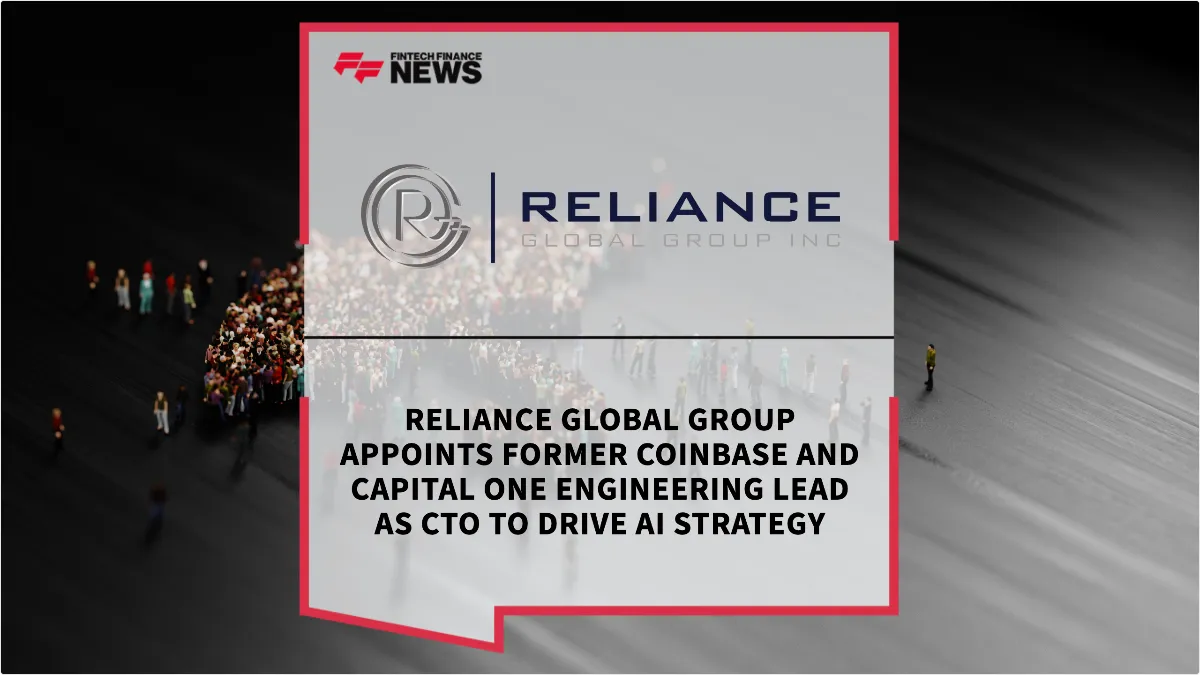 Press Release: Reliance Global Group Appoints Former Coinbase and Capital One Engineering Lead as CTO to Drive AI Strategy | Featured Image by FF News
