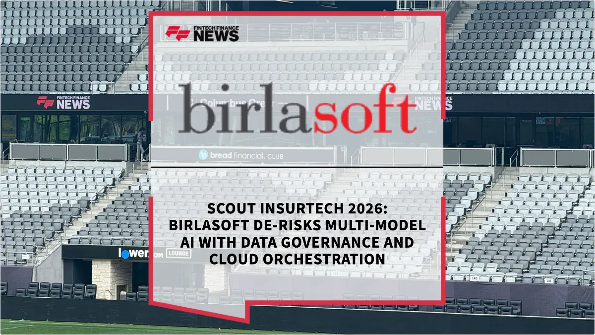 Press Release: Scout Insurtech 2026: Birlasoft De-Risks Multi-Model AI with Data Governance and Cloud Orchestration | Featured Image by FF Spotlight