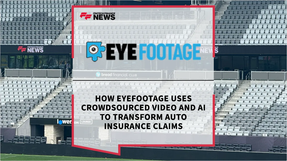 Eyefootage AI authentication platform transforming auto insurance claims through crowdsourced witness video technology.