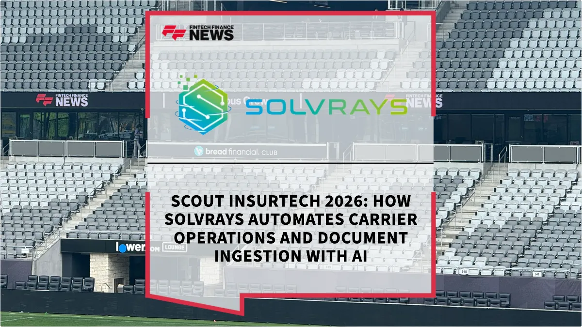 Press Release: Scout Insurtech 2026: How Solvrays Automates Carrier Operations and Document Ingestion with AI | Featured Image by FF News