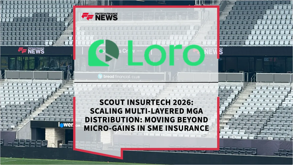 Press Release: Scout Insurtech 2026: Scaling Multi-Layered MGA Distribution: Moving Beyond Micro-Gains in SME Insurance | Featured Image by FF Spotlight