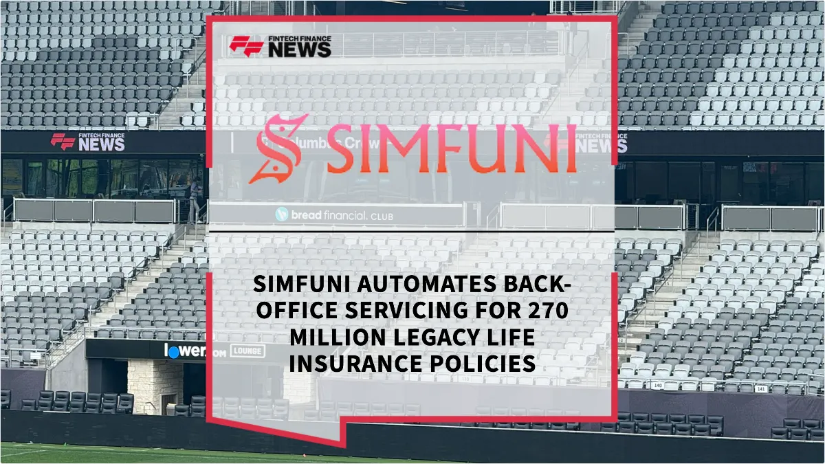 Press Release: Scout Insurtech 2026: Simfuni Automates Back-Office Servicing for 270 Million Legacy Life Insurance Policies | Featured Image by FF Spotlight