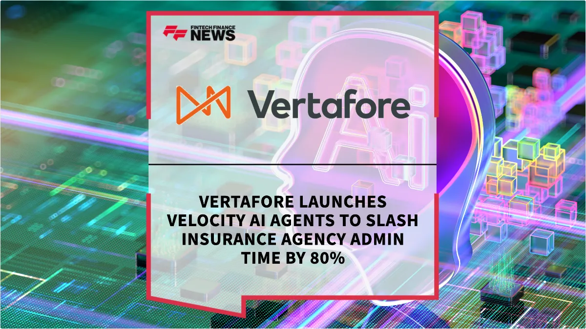 Press Release: Vertafore Launches Velocity AI Agents to Slash Insurance Agency Admin Time by 80% | Featured Image by FF News