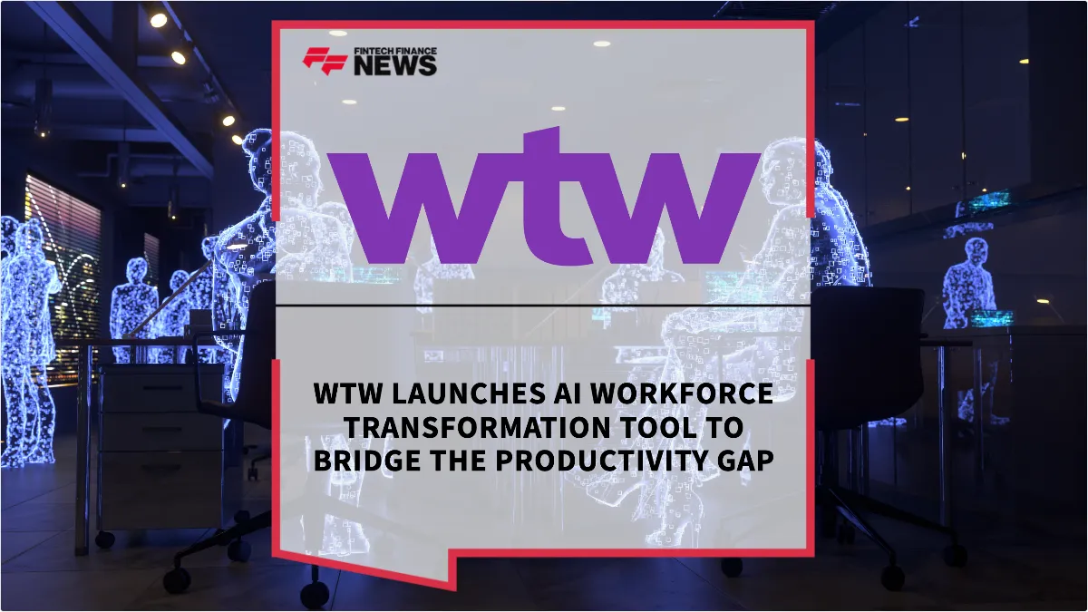Press Release: WTW Launches AI Workforce Transformation Tool to Bridge the Productivity Gap | Featured Image by FF Spotlight