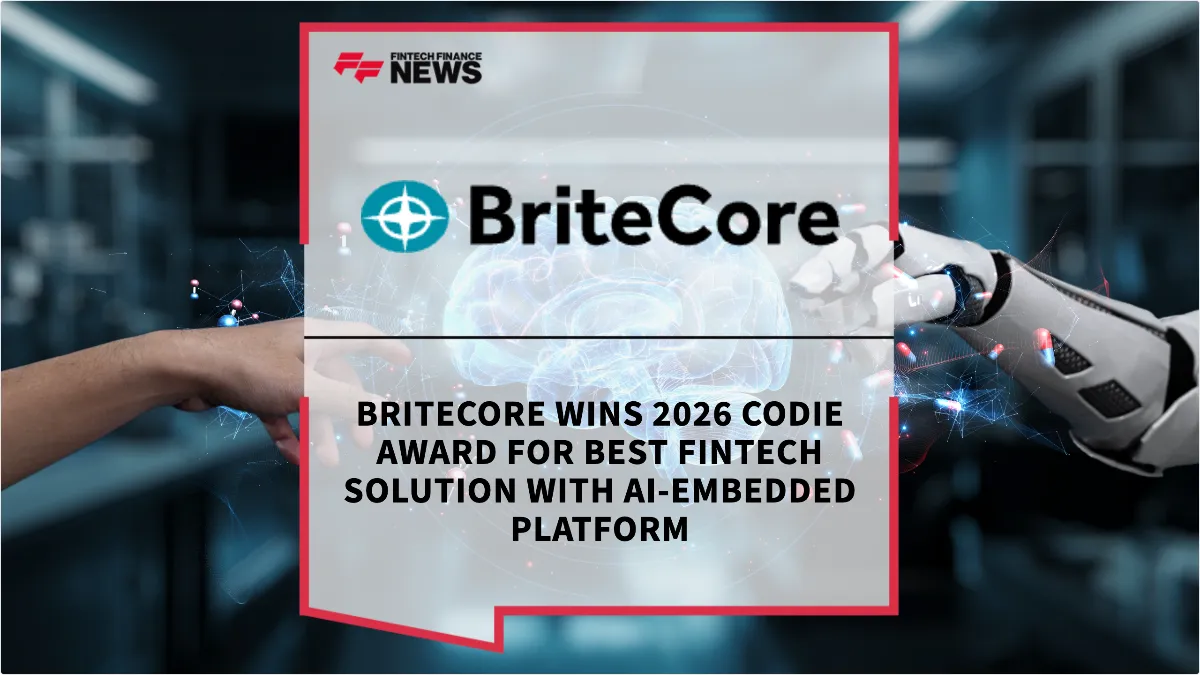 Press Release: BriteCore Wins 2026 CODiE Award for Best FinTech Solution with AI-Embedded Platform | Featured Image by FF News