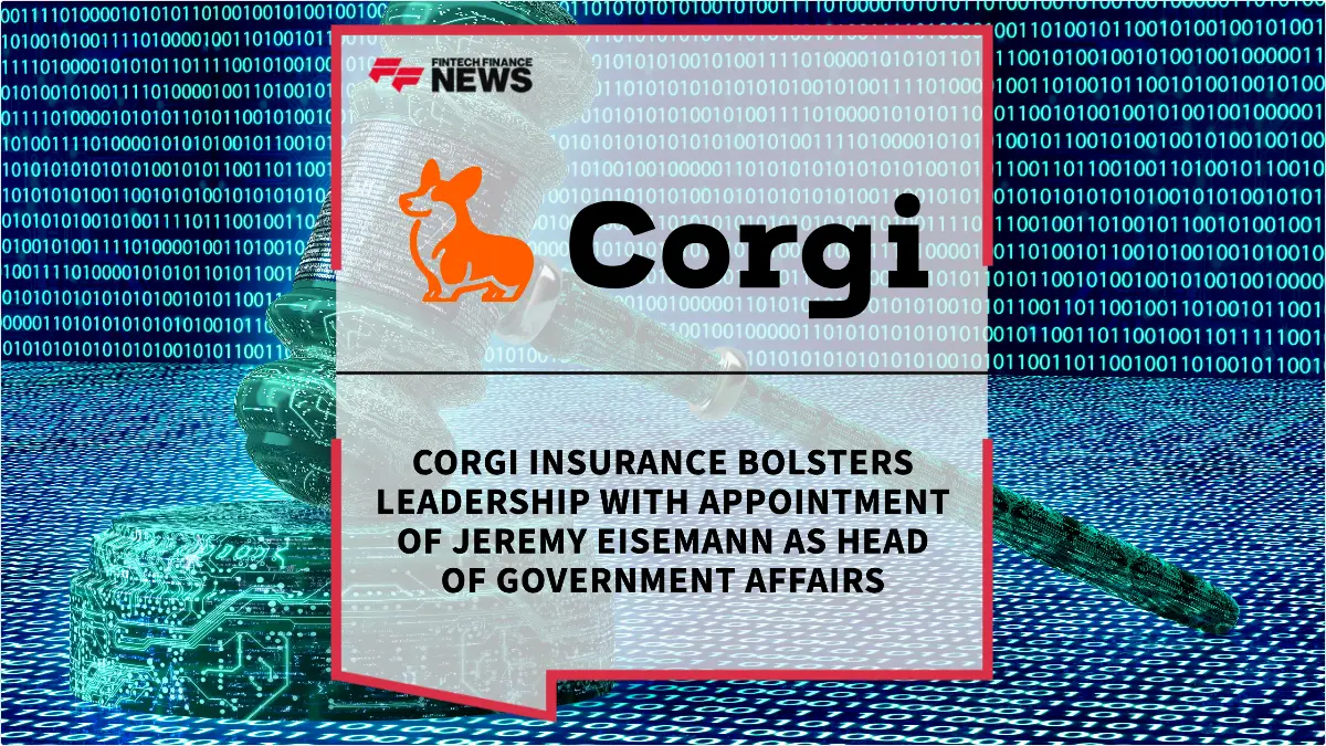 Press Release: Corgi Insurance Bolsters Leadership with Appointment of Jeremy Eisemann as Head of Government Affairs | Featured Image by FF News