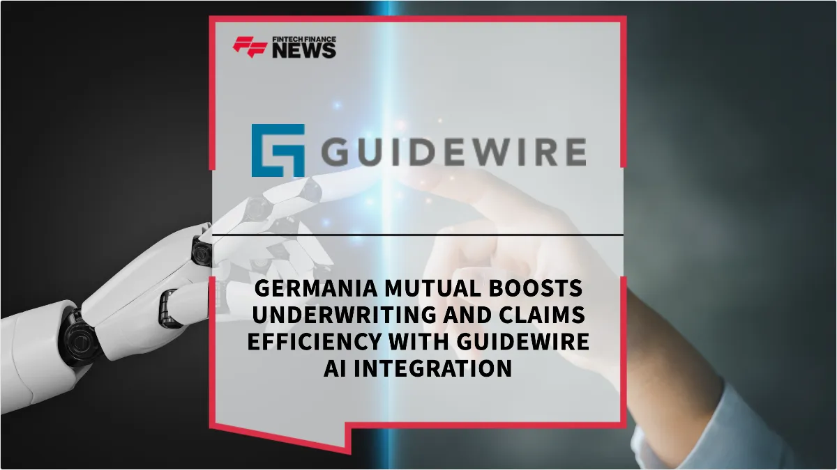 Press Release: Germania Mutual Boosts Underwriting and Claims Efficiency with Guidewire AI Integration | Featured Image by FF News