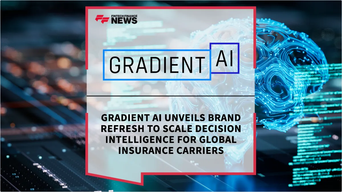 Press Release: Gradient AI Unveils Brand Refresh to Scale Decision Intelligence for Global Insurance Carriers | Featured Image by FF News