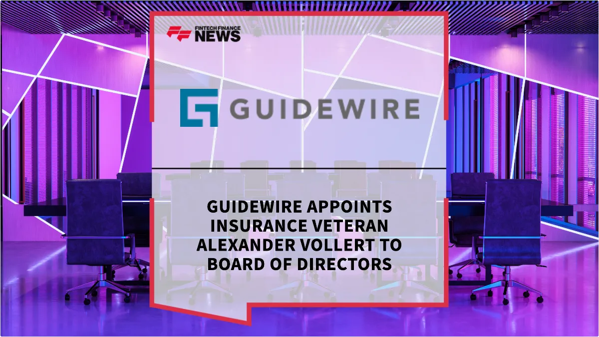 Press Release: Guidewire Appoints Insurance Veteran Alexander Vollert to Board of Directors | Featured Image by FF News