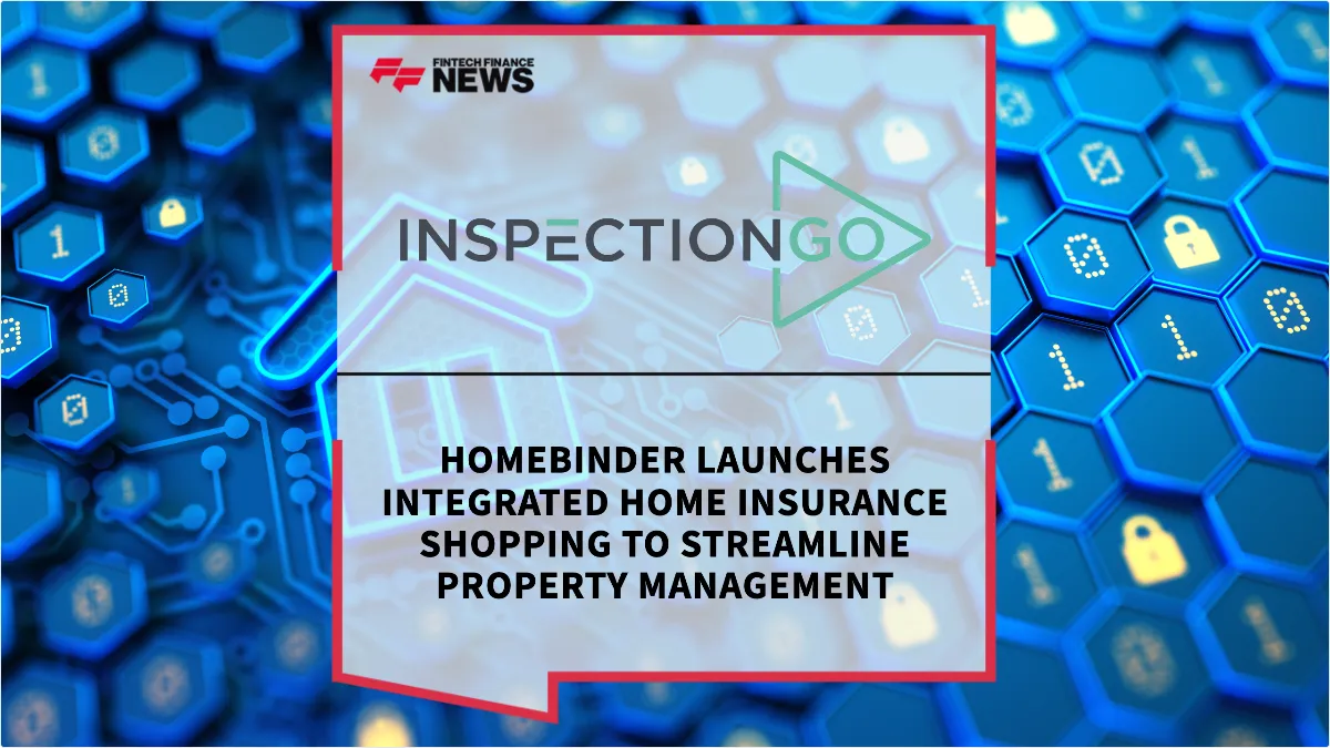 Press Release: HomeBinder Launches Integrated Home Insurance Shopping to Streamline Property Management | Featured Image by FF News