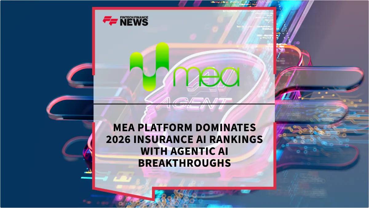 Press Release: mea Platform Dominates 2026 Insurance AI Rankings with Agentic AI Breakthroughs | Featured Image by FF News