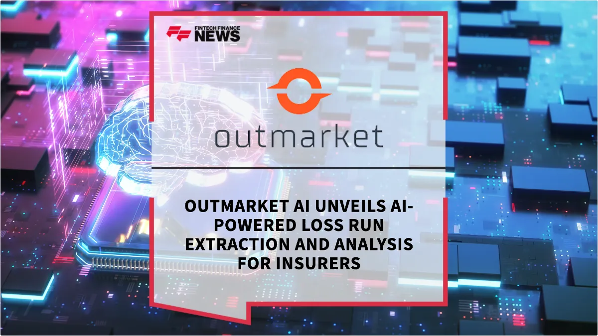 Press Release: Outmarket AI Unveils AI-Powered Loss Run Extraction and Analysis for Insurers | Featured Image by FF News