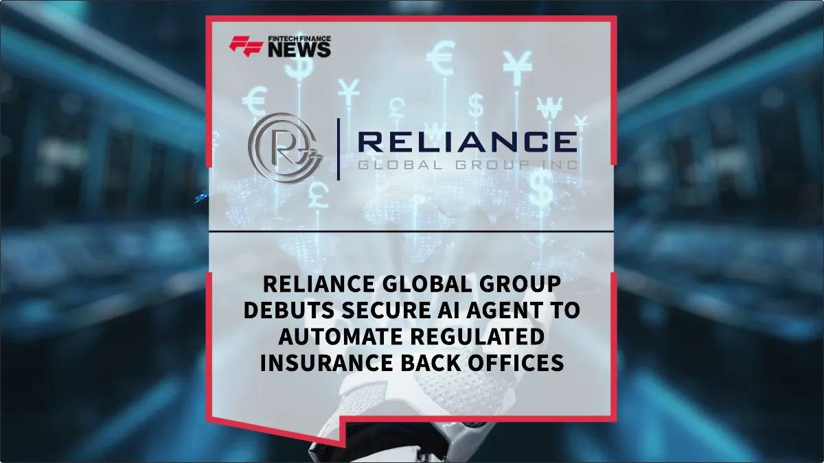 Press Release: Reliance Global Group Debuts Secure AI Agent to Automate Regulated Insurance Back Offices | Featured Image by FF News