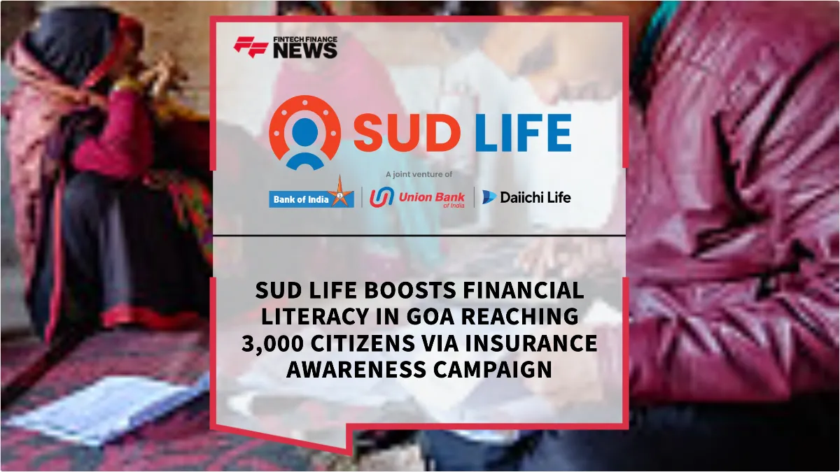 Press Release: SUD Life Boosts Financial Literacy in Goa Reaching 3,000 Citizens via Insurance Awareness Campaign | Featured Image by FF News