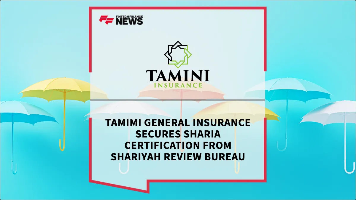Press Release: Tamimi General Insurance Secures Sharia Certification from Shariyah Review Bureau | Featured Image by FF News