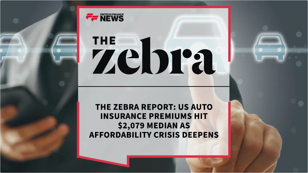 Press Release: The Zebra Report: US Auto Insurance Premiums Hit $2,079 Median as Affordability Crisis Deepens | Featured Image by FF News