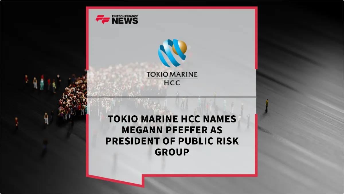 Press Release: Tokio Marine HCC Names Megann Pfeffer as President of Public Risk Group | Featured Image by FF News