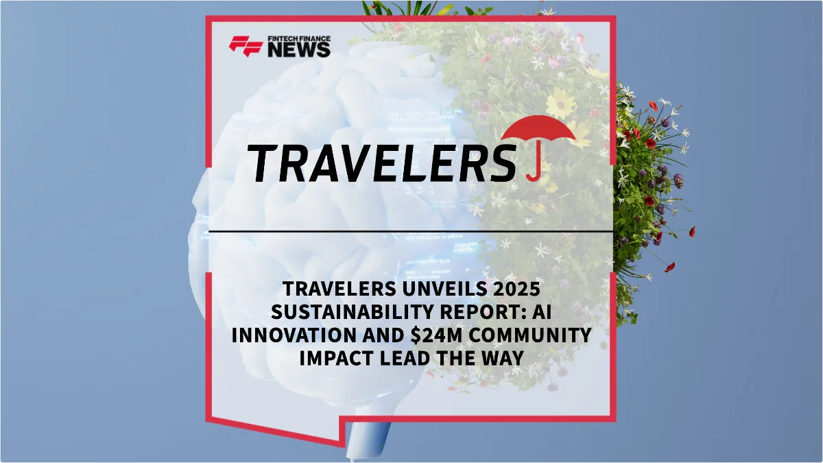Press Release: Travelers Unveils 2025 Sustainability Report: AI Innovation and $24M Community Impact Lead the Way | Featured Image by FF News