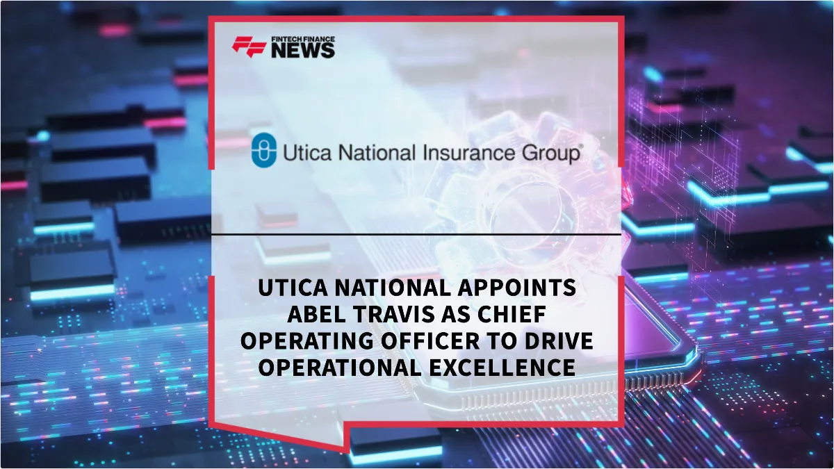 Press Release: Utica National Appoints Abel Travis as Chief Operating Officer to Drive Operational Excellence | Featured Image by FF News