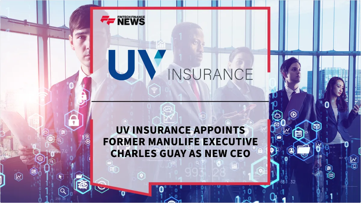 Press Release: UV Insurance Appoints Former Manulife Executive Charles Guay as New CEO | Featured Image by FF News
