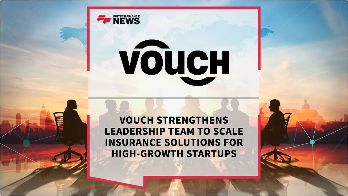 Press Release: Vouch Strengthens Leadership Team to Scale Insurance Solutions for High-Growth Startups | Featured Image by FF News