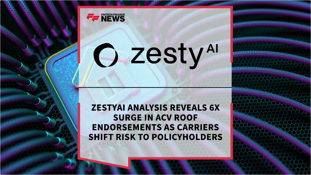 Press Release: ZestyAI Analysis Reveals 6x Surge in ACV Roof Endorsements as Carriers Shift Risk to Policyholders | Featured Image by FF News