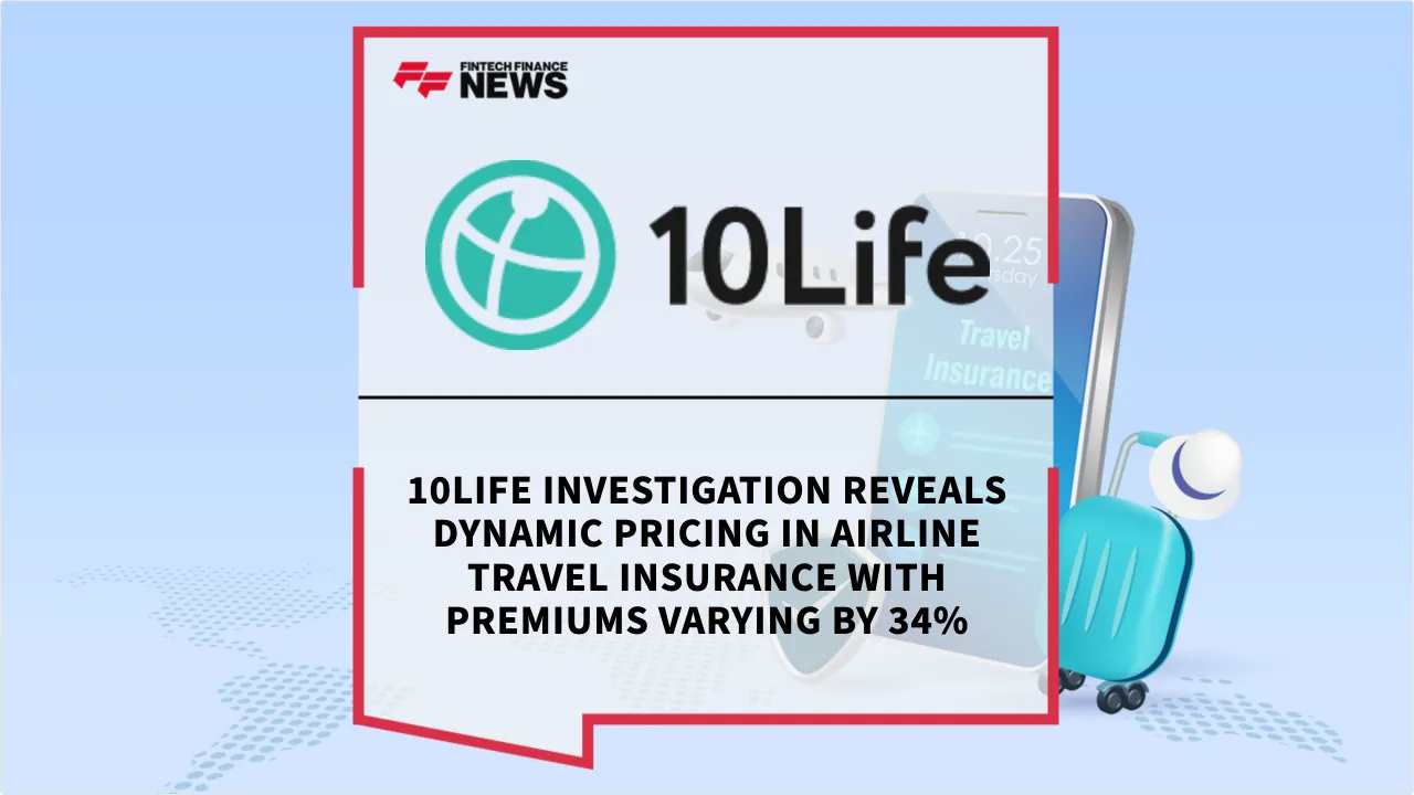 Press Release: 10Life Investigation Reveals Dynamic Pricing in Airline Travel Insurance with Premiums Varying by 34% | Featured Image by FF News