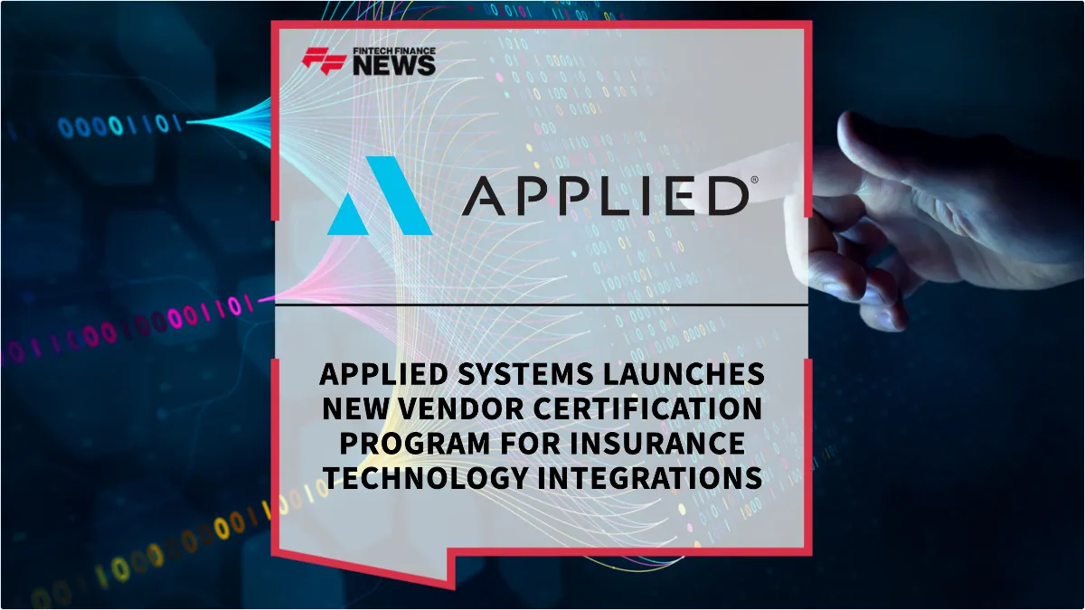 Press Release: Applied Systems Launches New Vendor Certification Program for Insurance Technology Integrations | Featured Image by FF News