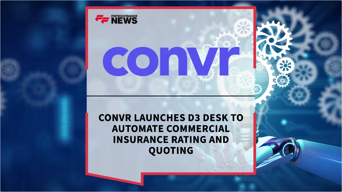 Press Release: Convr Launches d3 Desk to Automate Commercial Insurance Rating and Quoting | Featured Image by FF News