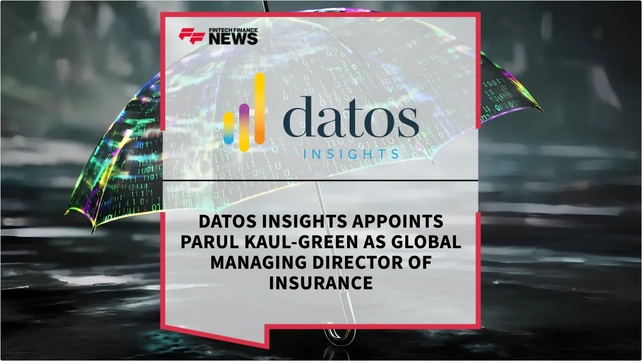 Press Release: Datos Insights Appoints Parul Kaul-Green as Global Managing Director of Insurance | Featured Image by FF News