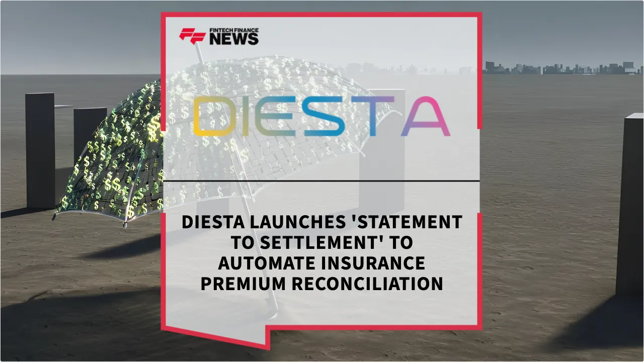 Press Release: Diesta Launches 'Statement to Settlement' to Automate Insurance Premium Reconciliation | Featured Image by FF News