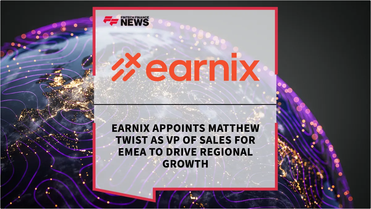 Press Release: Earnix Appoints Matthew Twist as VP of Sales for EMEA to Drive Regional Growth | Featured Image by FF News
