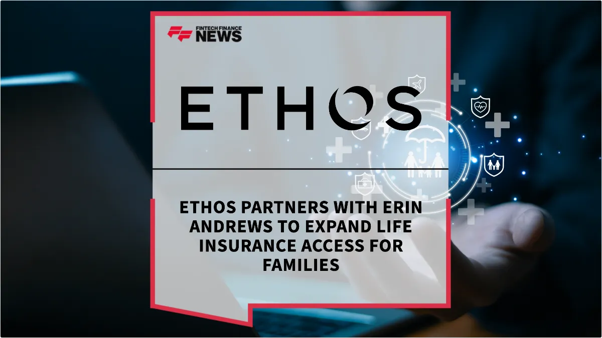 Press Release: Ethos Partners with Erin Andrews to Expand Life Insurance Access for Families | Featured Image by FF News