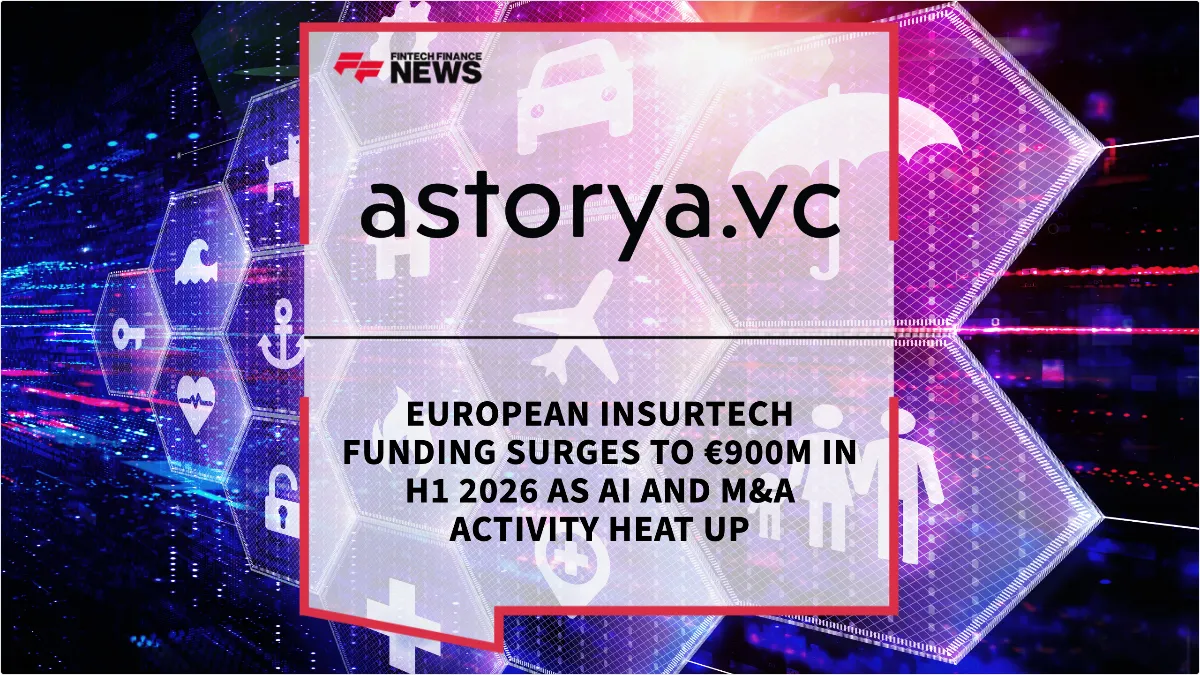 Press Release: European InsurTech Funding Surges to €900m in H1 2026 as AI and M&A Activity Heat Up | Featured Image by FF News