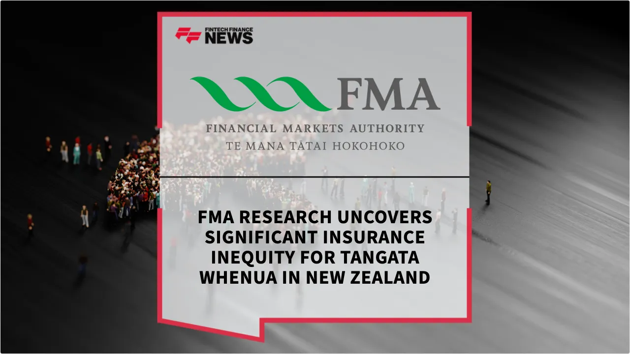 Press Release: FMA Research Uncovers Significant Insurance Inequity for Tangata Whenua in New Zealand | Featured Image by FF News