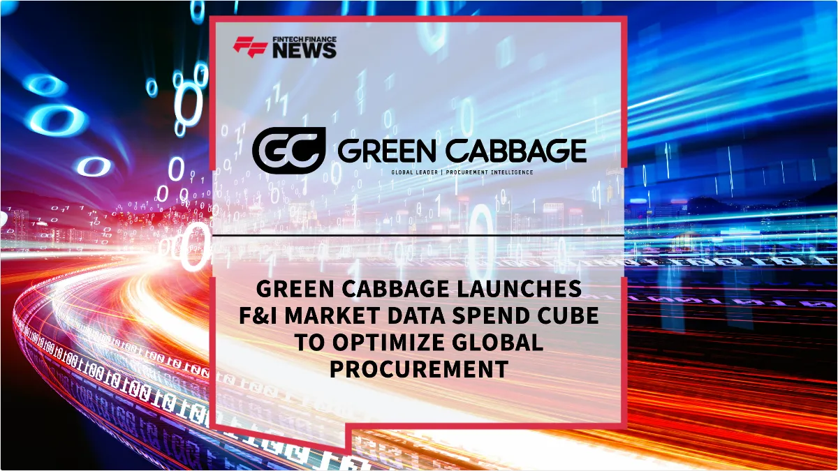 Press Release: Green Cabbage Launches F&I Market Data Spend Cube to Optimize Global Procurement | Featured Image by FF News