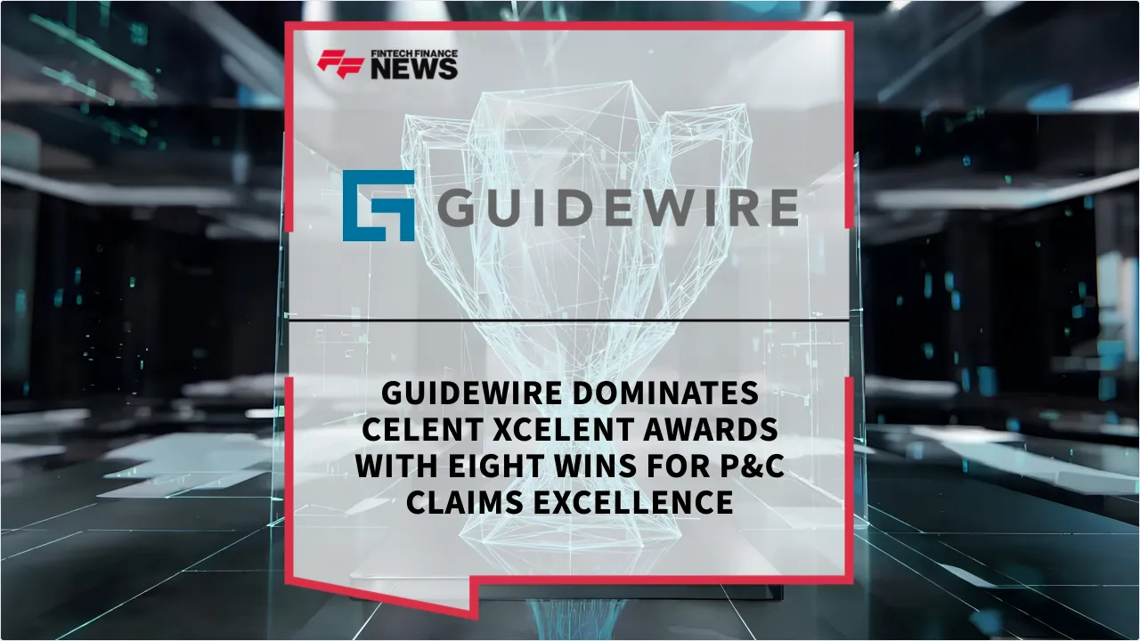 Press Release: Guidewire Dominates Celent XCelent Awards with Eight Wins for P&C Claims Excellence | Featured Image by FF News