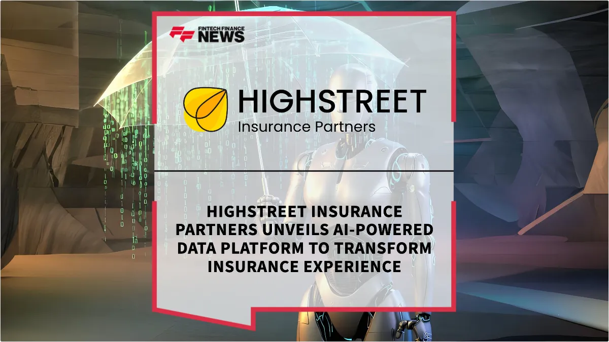 Press Release: Highstreet Insurance Partners Unveils AI-Powered Data Platform to Transform Insurance Experience | Featured Image by FF News