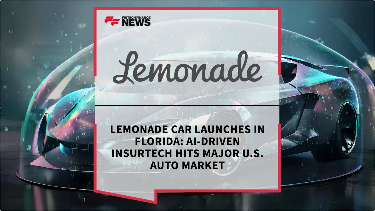 Press Release: Lemonade Car Launches in Florida: AI-Driven Insurtech Hits Major U.S. Auto Market | Featured Image by FF News