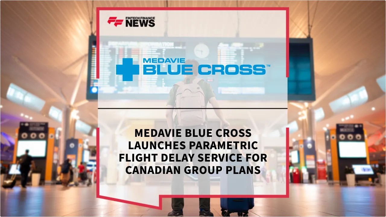 Press Release: Medavie Blue Cross Launches Parametric Flight Delay Service for Canadian Group Plans | Featured Image by FF News