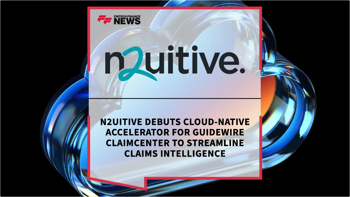 Press Release: n2uitive Debuts Cloud-Native Accelerator for Guidewire ClaimCenter to Streamline Claims Intelligence | Featured Image by FF News