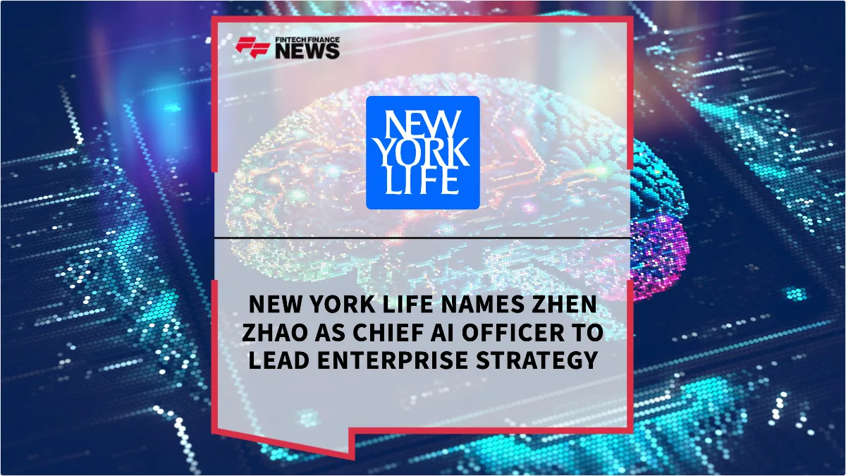 Press Release: New York Life Names Zhen Zhao as Chief AI Officer to Lead Enterprise Strategy | Featured Image by FF News