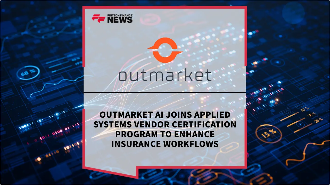 Press Release: Outmarket AI Joins Applied Systems Vendor Certification Program to Enhance Insurance Workflows | Featured Image by FF News
