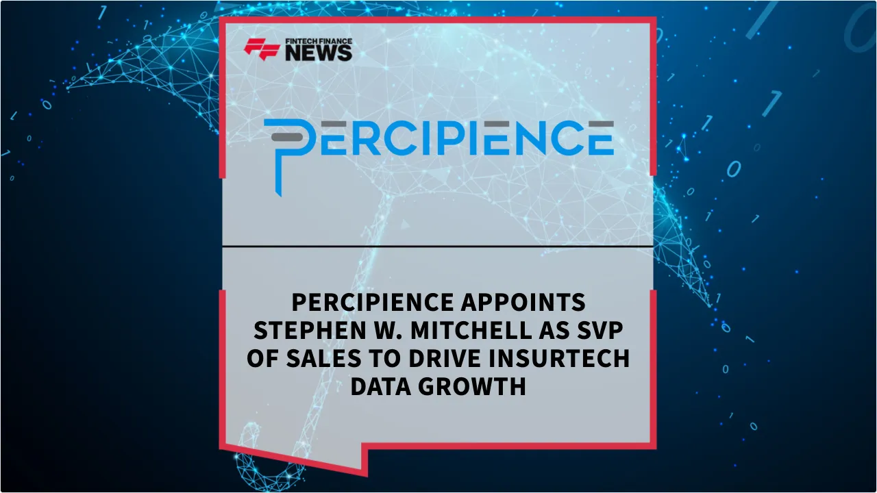 Press Release: Percipience Appoints Stephen W. Mitchell as SVP of Sales to Drive Insurtech Data Growth | Featured Image by FF News