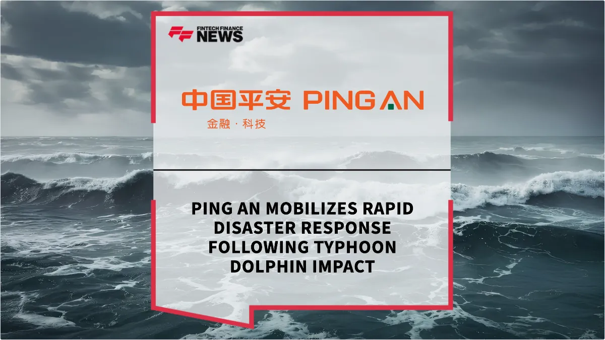 Press Release: Ping An Mobilizes Rapid Disaster Response Following Typhoon Dolphin Impact | Featured Image by FF News