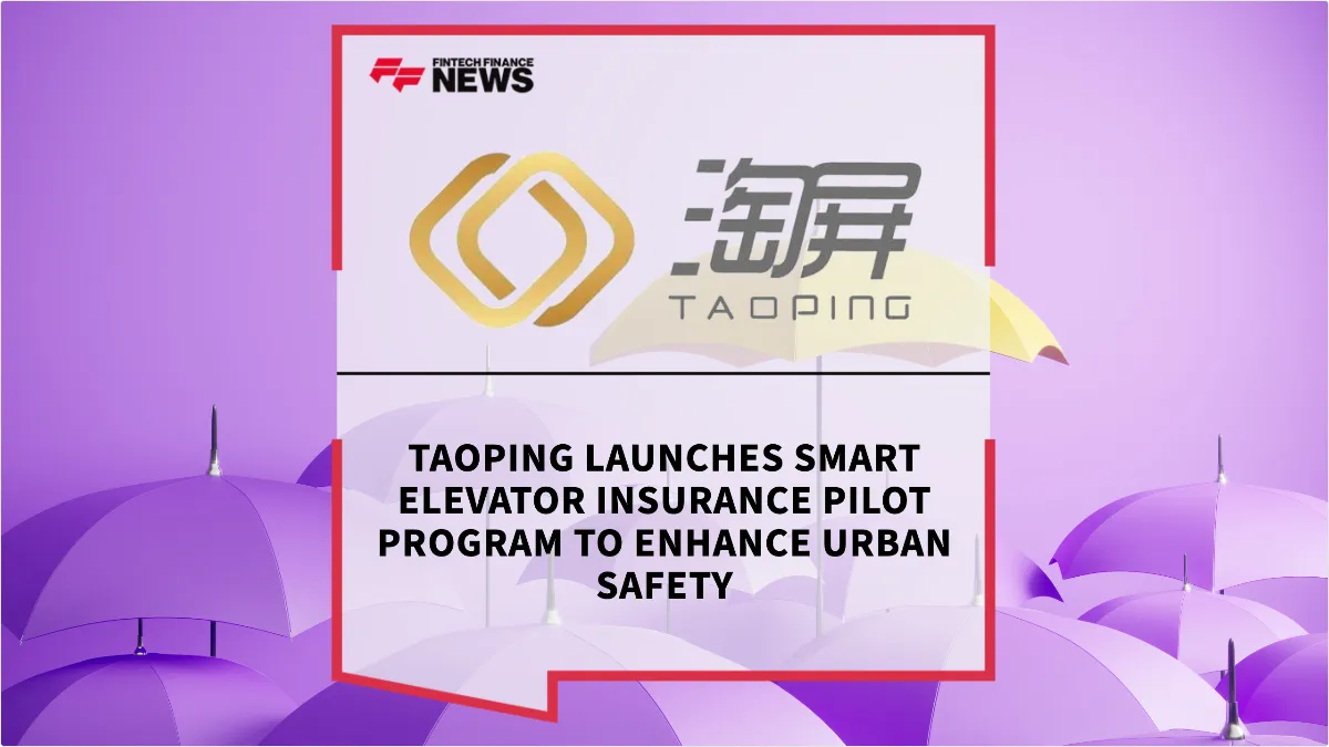 Press Release: Taoping Launches Smart Elevator Insurance Pilot Program to Enhance Urban Safety | Featured Image by FF News
